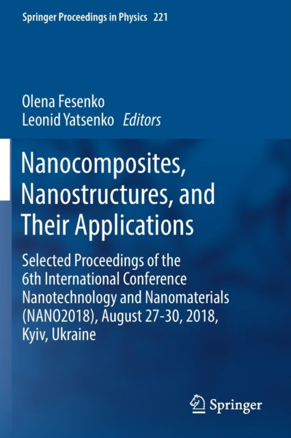 Book cover of: Nanocomposites, Nanostructures, and Their Applications. By: Olena Fesenko