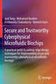 Book cover of: Secure and Trustworthy Cyberphysical Microfluidic Biochips. By: Jack Tang