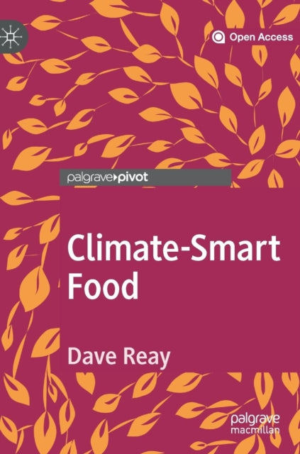 Climate-Smart Food 9783030182052 Dave Reay