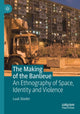 Book cover of: Making of the Banlieue. By: Luuk Slooter