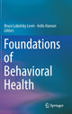 Book cover of: Foundations of Behavioral Health. By: Bruce Lubotsky Levin