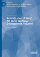 Book cover of: Revitalization of Waqf for Socio-Economic Development, Volume I. By: Khalifa Mohamed Ali