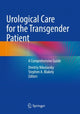 Book cover of: Urological Care for the Transgender Patient. By: Dmitriy Nikolavsky