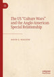 Book cover of: US "Culture Wars" and the Anglo-American Special Relationship. By: David G. Haglund