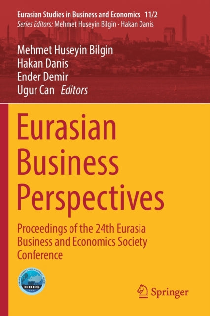 Book cover of: Eurasian Business Perspectives. By: Mehmet Huseyin Bilgin