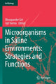 Book cover of: Microorganisms in Saline Environments: Strategies and Functions. By: Bhoopander Giri