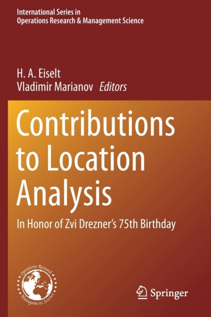 Book cover of: Contributions to Location Analysis. By: H. A. Eiselt