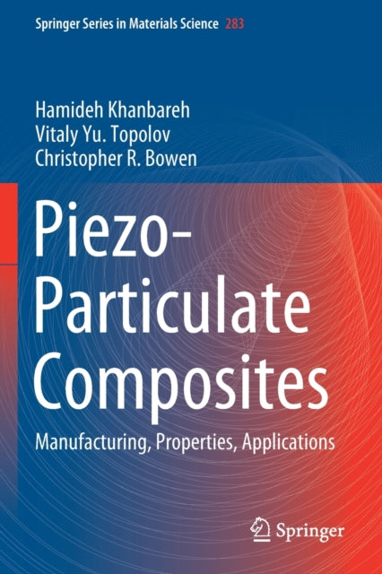 Book cover of: Piezo-Particulate Composites. By: Hamideh Khanbareh
