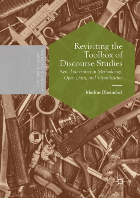 Book cover of: Revisiting the Toolbox of Discourse Studies. By: Markus Rheindorf