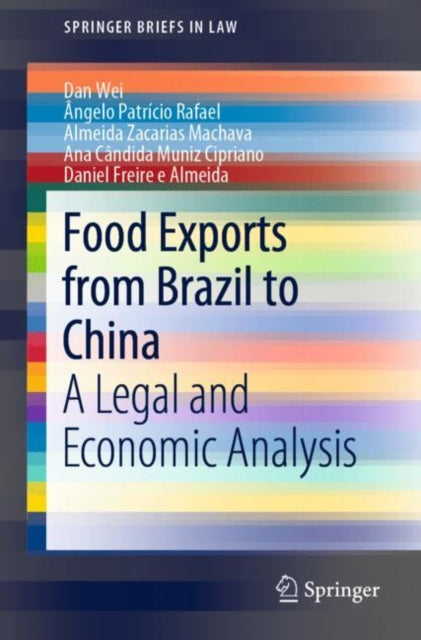 Book cover of: Food Exports from Brazil to China. By: Dan Wei