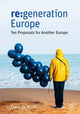Book cover of: re:generation Europe. By: Floris de Witte
