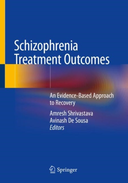 Book cover of: Schizophrenia Treatment Outcomes. By: Amresh Shrivastava
