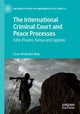 Book cover of: International Criminal Court and Peace Processes. By: Linus Nnabuike Malu