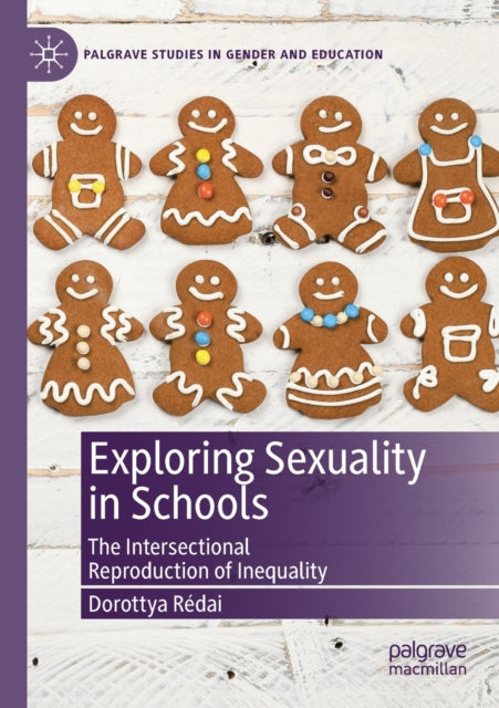 Book cover of: Exploring Sexuality in Schools. By: Dorottya Rédai