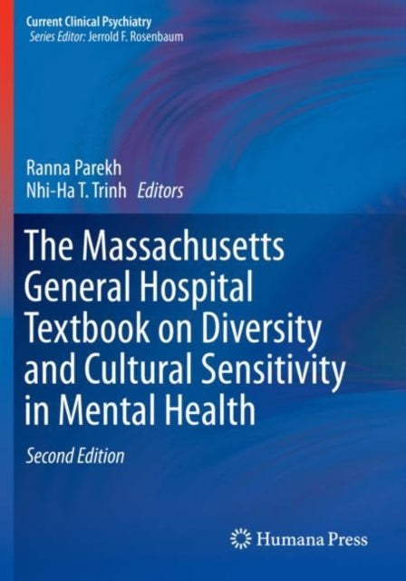 Book cover of: Massachusetts General Hospital Textbook on Diversity and Cultural Sensitivity in Mental Health. By: Ranna Parekh