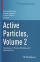 Book cover of: Active Particles, Volume 2. By: Nicola Bellomo
