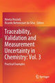 Book cover of: Traceability, Validation and Measurement Uncertainty in Chemistry: Vol. 3. By: Nineta Hrastelj