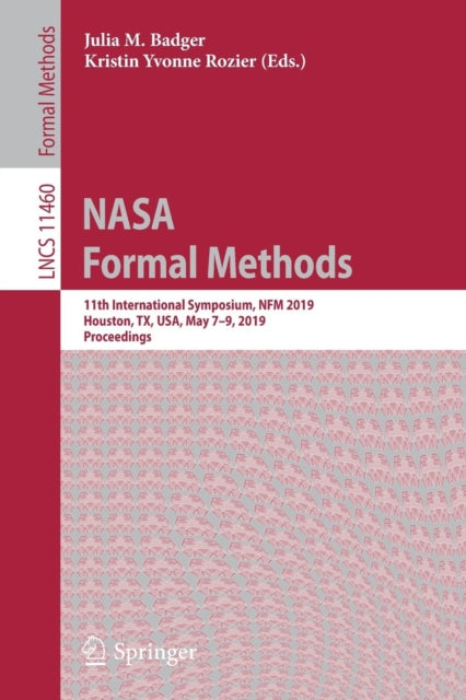 Book cover of: NASA Formal Methods. By: Julia M. Badger