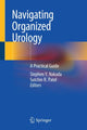 Book cover of: Navigating Organized Urology. By: Stephen Y. Nakada
