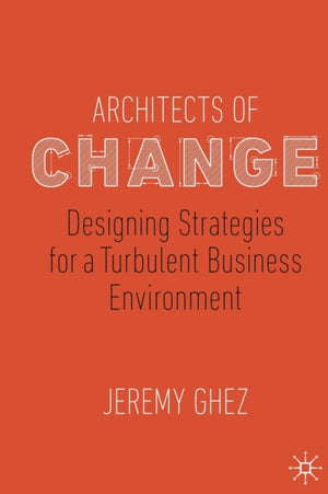 Architects of Change