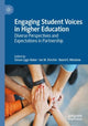 Book cover of: Engaging Student Voices in Higher Education. By: Simon Lygo-Baker