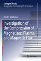 Book cover of: Investigation of the Compression of Magnetized Plasma and Magnetic Flux. By: Dimitry Mikitchuk