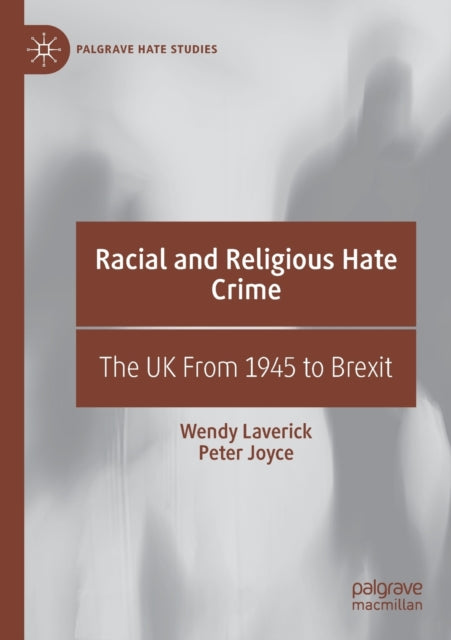 Book cover of: Racial and Religious Hate Crime. By: Wendy Laverick