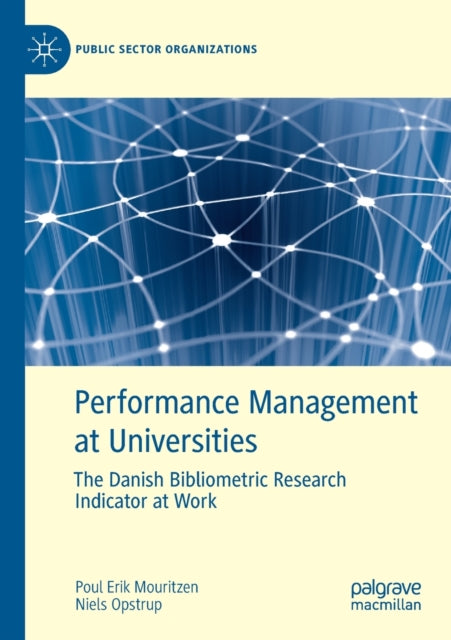 Book cover of: Performance Management at Universities. By: Poul Erik Mouritzen