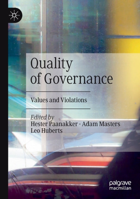 Book cover of: Quality of Governance. By: Hester Paanakker