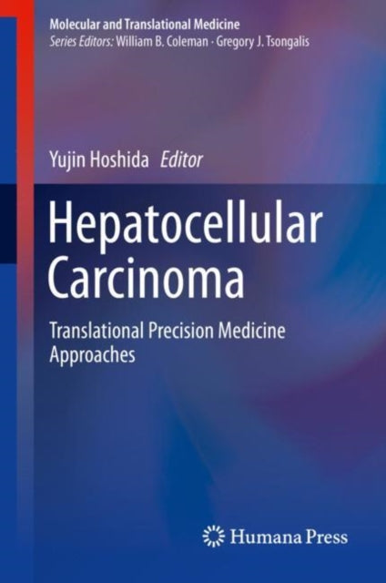 Book cover of: Hepatocellular Carcinoma. By: Yujin Hoshida
