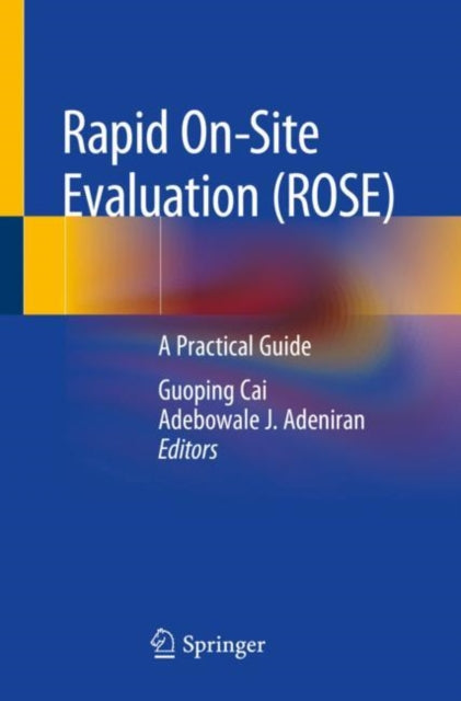 Book cover of: Rapid On-site Evaluation (ROSE). By: Guoping Cai