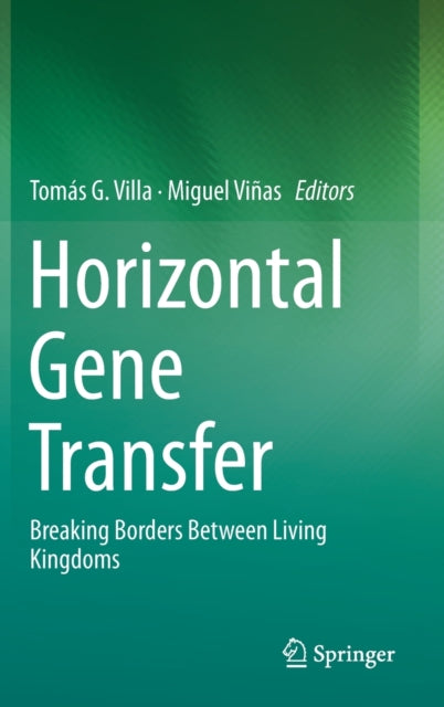 Book cover of: Horizontal Gene Transfer. By: Tomás G. Villa