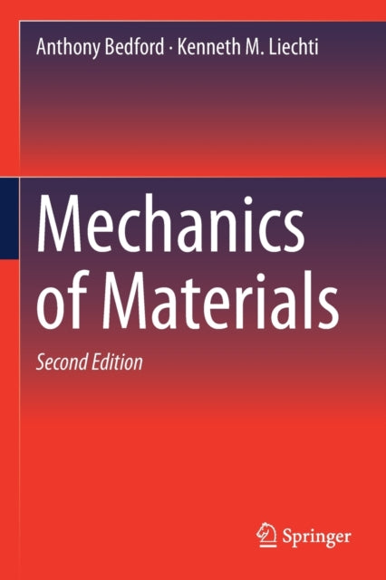 Book cover of: Mechanics of Materials. By: Anthony Bedford