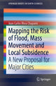 Book cover of: Mapping the Risk of Flood, Mass Movement and Local Subsidence. By: Juan Carlos Mora Chaparro