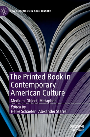 Printed Book in Contemporary American Culture