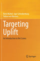 Book cover of: Targeting Uplift. By: René Michel