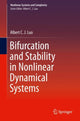 Book cover of: Bifurcation and Stability in Nonlinear Dynamical Systems. By: Albert C. J. Luo