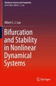 Book cover of: Bifurcation and Stability in Nonlinear Dynamical Systems. By: Albert C. J. Luo