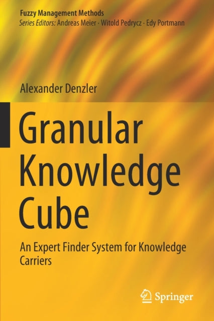 Book cover of: Granular Knowledge Cube. By: Alexander Denzler