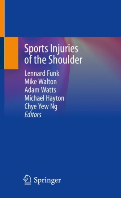 Book cover of: Sports Injuries of the Shoulder. By: Lennard Funk