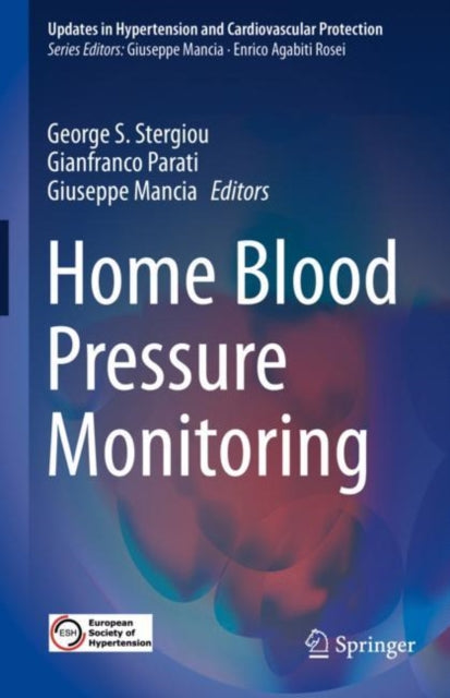Book cover of: Home Blood Pressure Monitoring. By: George S. Stergiou