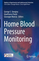 Book cover of: Home Blood Pressure Monitoring. By: George S. Stergiou