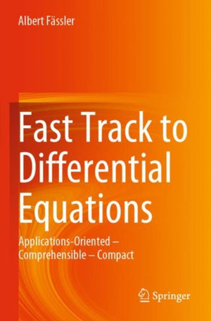 Fast Track to Differential Equations