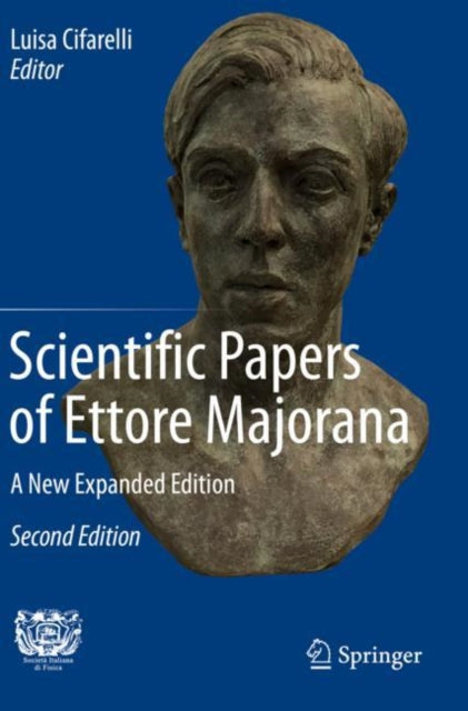 Book cover of: Scientific Papers of Ettore Majorana. By: Luisa Cifarelli