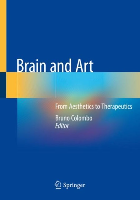 Book cover of: Brain and Art. By: Bruno Colombo