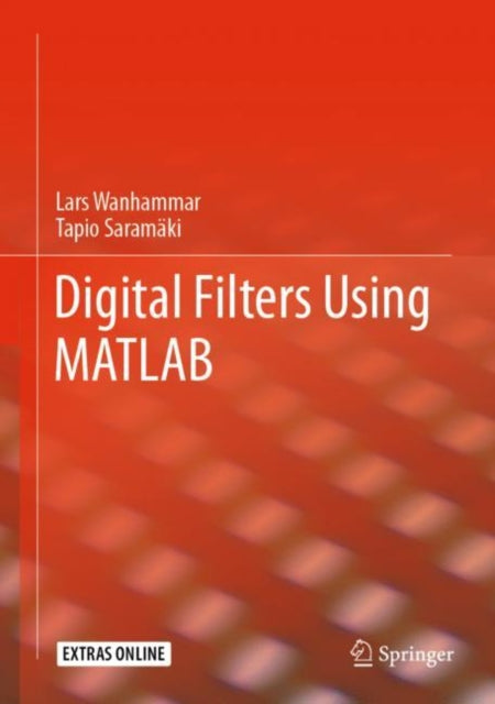 Book cover of: Digital Filters Using MATLAB. By: Lars Wanhammar