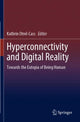 Book cover of: Hyperconnectivity and Digital Reality. By: Kathrin Otrel-Cass