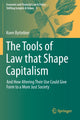 Book cover of: Tools of Law that Shape Capitalism. By: Koen Byttebier
