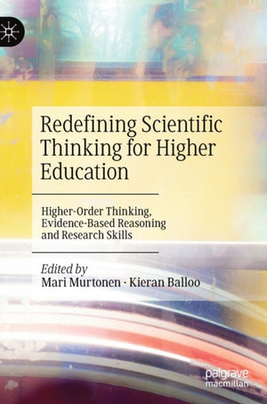 Redefining Scientific Thinking for Higher Education