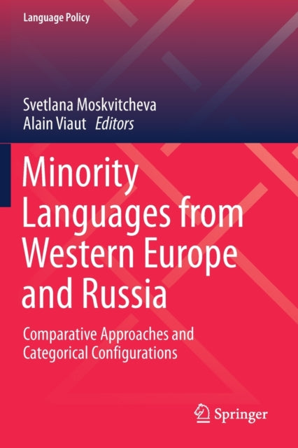 Book cover of: Minority Languages from Western Europe and Russia. By: Svetlana Moskvitcheva